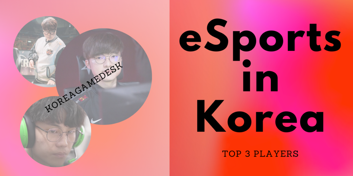 ESports In Korea: Players In Korea Who Are Making A Difference