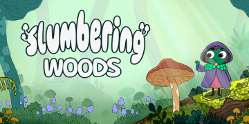 Slumbering Woods, cosy mushroom game and indie exploration game by Chunky Quail, heads to Steam 2027 after BitSummit 2026.